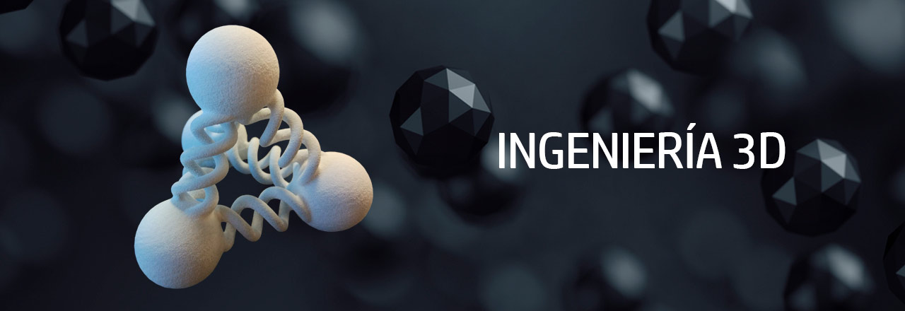 Ingeniería 3D